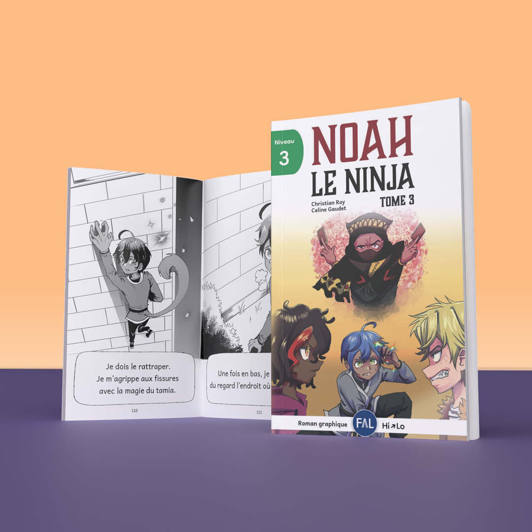 Hi-Lo : Noah le ninja – tome 3