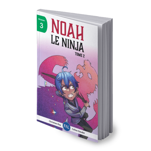 Hi-Lo : Noah le ninja – tome 2