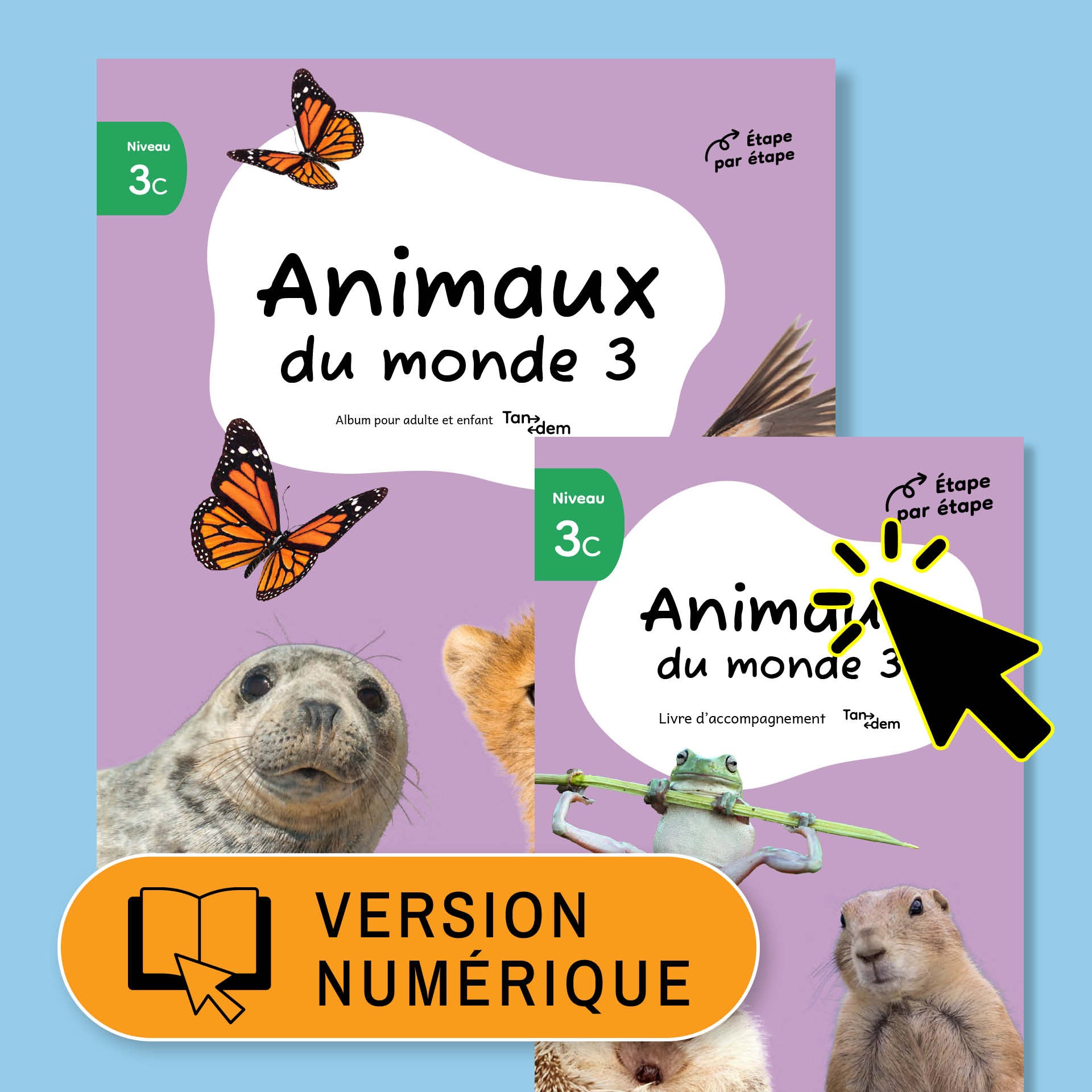 Tandem : Animaux du monde 3 - 2 livres numériques - licence classe - 1 an